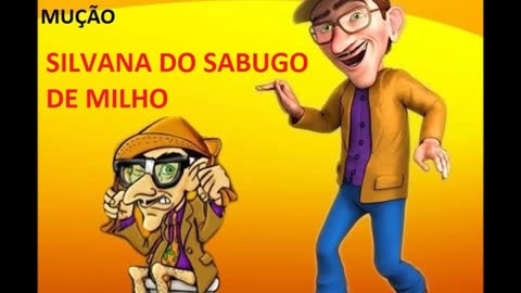 PEGADINHA DO MUÇÃO - SILVANA E O SABUGO DE MILHO