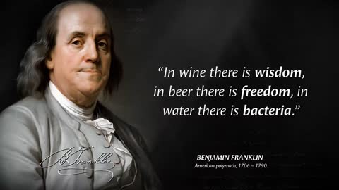 Benjamin Franklin's Quotes which are better to be known when young to not Regret in Old Age