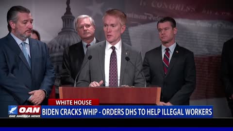 Biden cracks whip – Orders DHS to help illegal workers