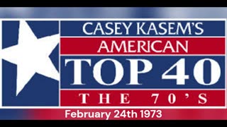 American Top 40 from February 24th, 1973