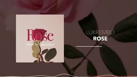 Lukrembo's "Vlog Rose": Best Aesthetic Lofi Chillhop Piano Free No Copyright Background Music