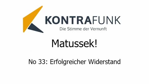 Matussek! No 33: Erfolgreicher Widerstand