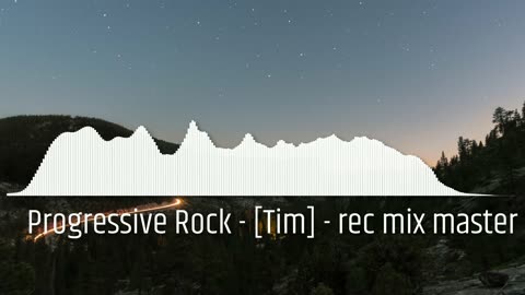 Progressive Rock - [Tim] - rec mix master