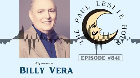 Billy Vera Interview on The Paul Leslie Hour (audio)
