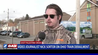 Video journalist Nick Sortor on Ohio train derailment