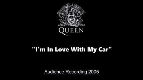 Queen - I'm In Love With My Car (Live in Yokohama, Japan 2005) Audience Recording