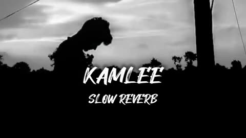 Oh Insta Te Labbe Photo Aa - Kamlee (Slow Reverb) Sarrb Music 2023