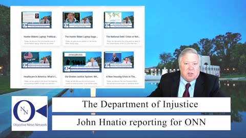 The Department of Injustice | Dr. John Hnatio | ONN
