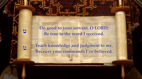 Psalm 119 part 9 "Do good to your servant, O LORD" To the tune Trewen. Sing Psalms 9th: teth