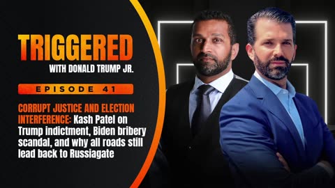 THE DESTRUCTION OF EQUAL JUSTICE: Kash Patel on "Government Gangsters" & The Breakdown of the Rule of Law | TRIGGERED Ep.41