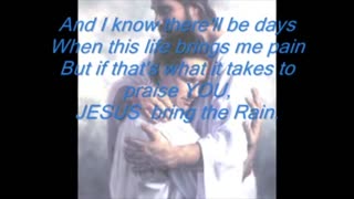 Jesus Bring The Rain -Mercy Me.