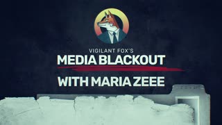 Media Blackout: 10 News Stories They Chose Not to Tell You This Week – Ep. 3