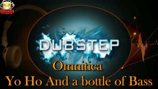 AUDIOBUG DUBSTEP Omnitica - Yo Ho And a bottle of Bass #audiobug71 #nocopyrights #ncs #dubstep