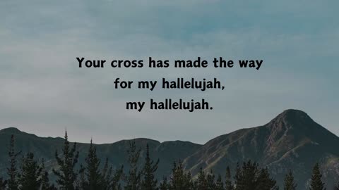 My Hallelujah (Lyric Video)