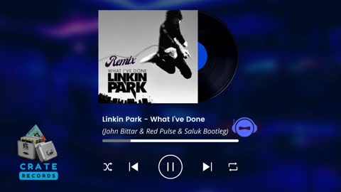 Linkin Park - What I've Done (John Bittar & Red Pulse & Saluk Bootleg) | Crate Records