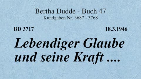 BD 3717 - LEBENDIGER GLAUBE UND SEINE KRAFT ....