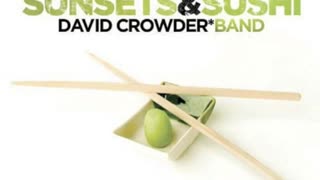 David Crowder: Intoxicating Remix