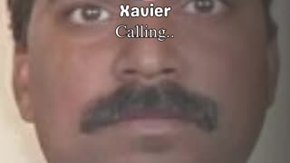 Xavier is calling you