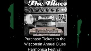 Wisconsin Annual Blues Harmonica Festival Promo Video