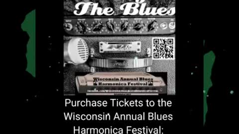 Wisconsin Annual Blues Harmonica Festival Promo Video