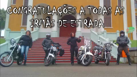 Video comemorativo ao dia das mulheres motociclistas