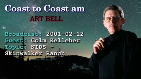 Coast to Coast AM with Art Bell - NIDS - Colm Kelleher, strange stories 2001-02-12