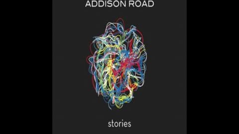 Addison Road - Fight Another Day