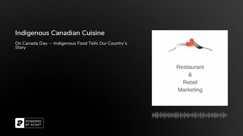 Indigenous Canadian Cuisine