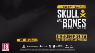 Skull and Bones _ Long Live Piracy Cinematic Trailer