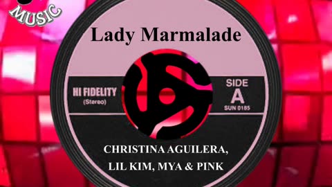 #1 SONG June 11th 2001 "Lady Marmalade" CHRISTINA AGUILERA, LIL KIM, MYA & PINK