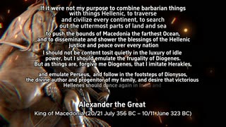 Alexander The Great all wisdom Quote´s