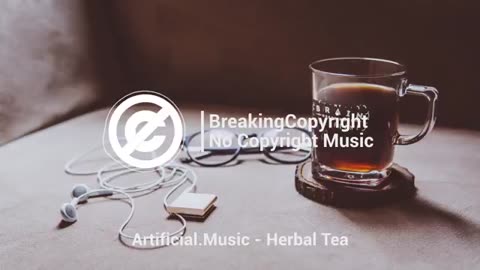 [Non Copyrighted Music] @SmartToaster - Herbal Tea [Lo-fi]