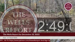 The Wells Report for Thursday, December 15, 2022