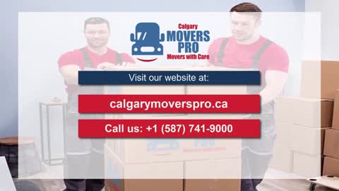 Affordable Moving Companies Clagary | Calgary Movers Pro