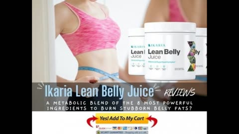 Ikaria Lean Belly Juice :- Benefits, ingredients, user reports