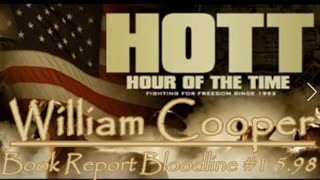 William Cooper - Book Report Bloodline #1&2 5.98