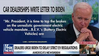 Dealers urge Biden to delay strict EV regulations