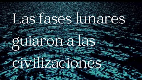 Fases lunares como guía