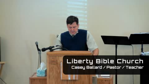 Liberty Bible Church / The Example of Great Faith Outside of Israel / Luke 7:1-10