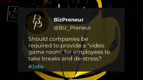 Should Companies Be Required To Provide A "Video Game Room" For Employees To Take Breaks?