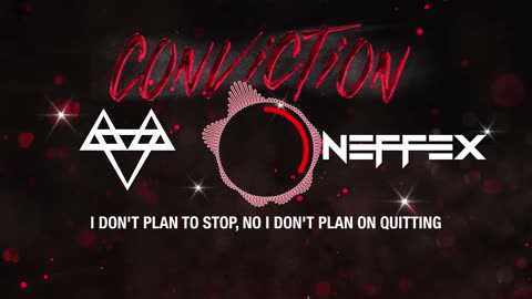 NEFFEX - Conviction [Copyright Free] No.192_4K