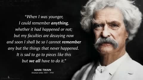 MARK TWAIN best quotes that are Worth Listening To! | Life-Changing Quotes | 36 Quotes