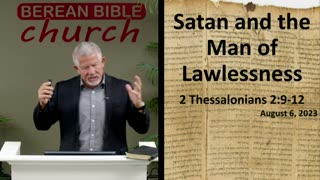 Satan and the Man of Lawlessness (2 Thessalonians 2:9-12)