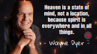 Dr Wayne Dyer is often called the “father of inspiration” by his fans