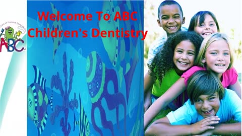 ABC Children's Dentistry in San Diego, CA