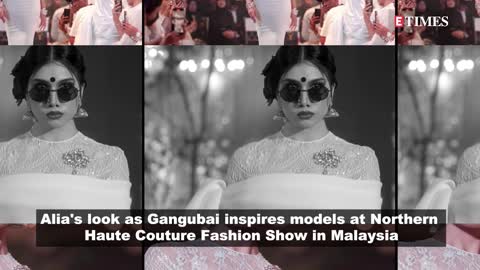 Alia Bhatt's 'Gangubai Kathiawadi' inspires Malaysian fashion show