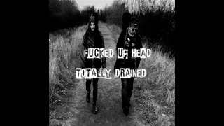 Fucked Up Head (Official Audio)