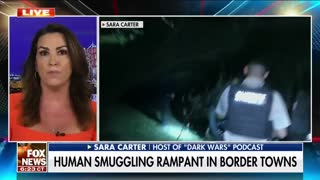 Sara Carter: How human smuggling runs rampant in border towns