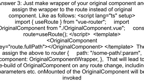 How to rerender already mounted component after route change in vue