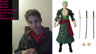 Review Of The Bandai Anime Heroes One Piece Zoro Action Figure